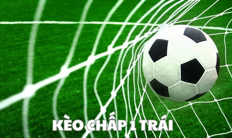 Kèo Chấp 1