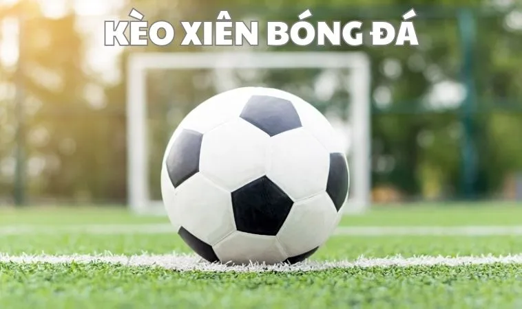 kèo xiên