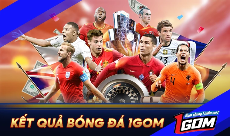 Kết quả bóng đá được cập nhật nhanh chóng tại 1Gom